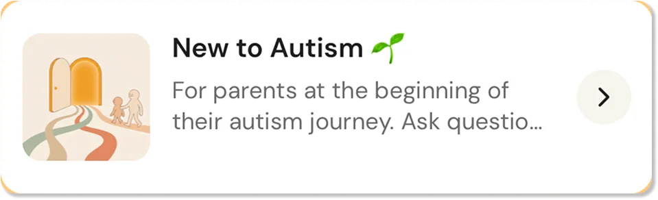 Nomi community card: New to Autism — for parents at the beginning of their autism journey.